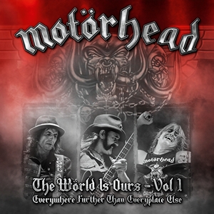Motorhead - The World Is Ours Vol.1 (2011)