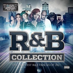 VA - R&B Collection 2012 (2011)