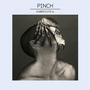 Pinch - Pinch - Fabriclive 61 (2012)