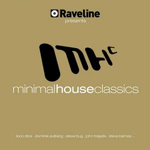 VA - Raveline presents: Minimal House Classics (2011)