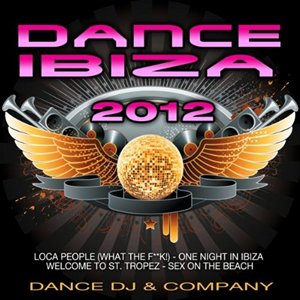 VA - Dance Ibiza 2012 (2011)