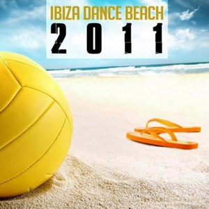 VA - Ibiza Dance Beach 2011 (2011)