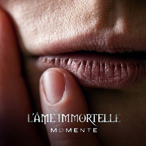 LAme Immortelle - Momente (2012)