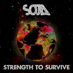 Soldiers Of Jah Army - Strength to Survive (2012)