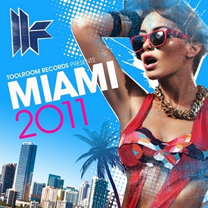 VA - Toolroom Records Miami 2011 (2011)