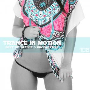 Trance In Motion - Vol.108 (2012)