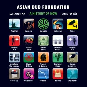 Asian Dub Foundation - A History Of Now (2011)