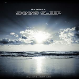 Solarsoul - Shining Sleep 001 (2008)