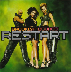 Brooklyn Bounce - Restart (2001)