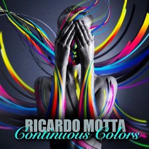 Ricardo Motta - Continuous/Colors (2010)