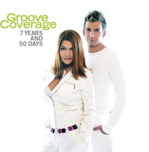 Groove Coverage - 7 Years & 50 Days (2004)