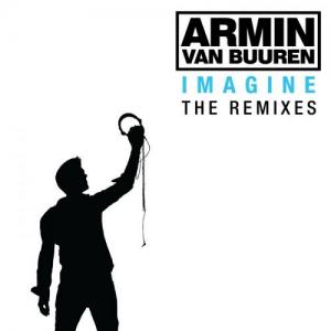 Armin van Buuren - Imagine The Remixes (2009)