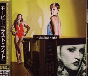 Moby - Last Night (Japan) (2008)