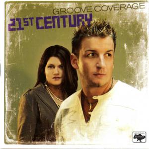 Groove Coverage - 21st Century (2006)