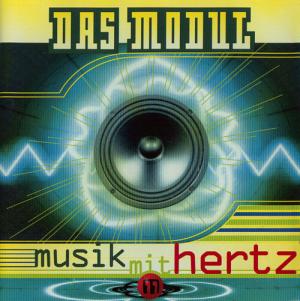 Das Modul - Music Mit Hertz (1995)