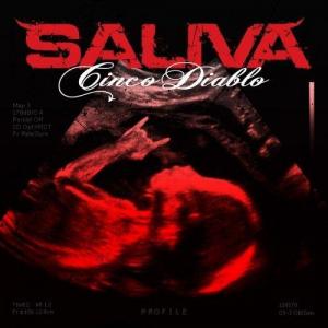 Saliva - Cinco Diablo (2008)