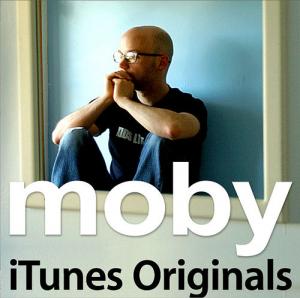 Moby - iTunes Originals (2005)
