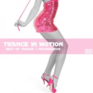 Trance In Motion - Vol.88 (2011)