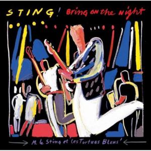 Sting - Bring on the Night (1986)