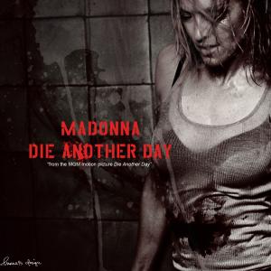 Madonna - Die Another Day (2002)