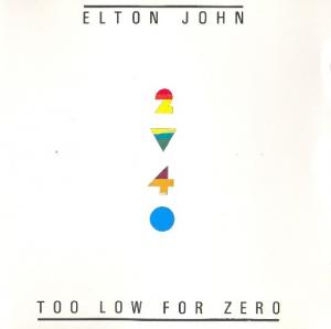 Elton John - Too Low for Zero (1983)