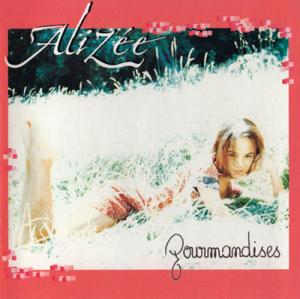 Alizee - Gourmandises (2000)