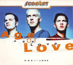 Scooter - Age of Love (Limited Edition) (1997)