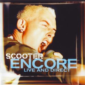 Scooter - Encore - Live And Direct (2002)