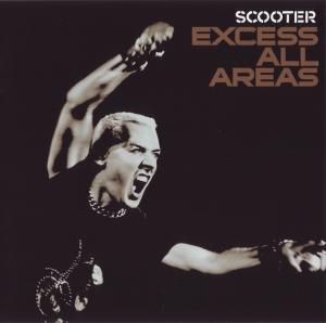 Scooter - Excess All Areas (2006)