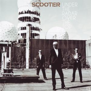 Scooter - Under The Radar Over The Top (Limited Edition) (2009)