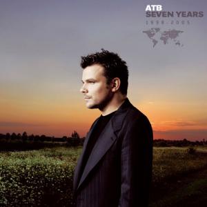 ATB - Seven Years (1998-2005) (2005)