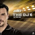 ATB - The DJ'6 In The Mix (2010)