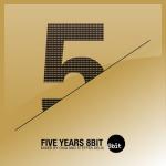 Oxia & Steffen Deux - Five Years 8bit (2011)