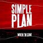 Simple Plan - When I'm Gone (Single) (2008)