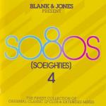 Blank and Jones present - So80s (SoEigthies) Vol.4 (2011)