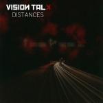 Vision Talk - Distances (2011)