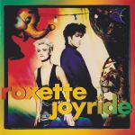 Roxette - Joyride (1991)