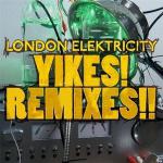 London Elektricity - Yikes! Remixes!! (2011)