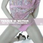 Trance In Motion - Vol. 15 (2009)