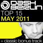 Dash Berlin - Top 15 May 2011 (2011)