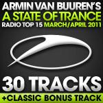 Armin van Buuren - A State Of Trance Radio Top 15 March, April 2011  (2011)