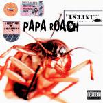 Papa Roach - Infest (2000)