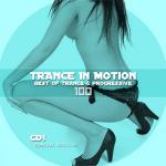 Trance In Motion - Vol.100 (CD1) (2011)