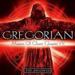 Gregorian - Masters Of Chant Chapter VII (2009)