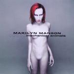 Marilyn Manson - Mechanical Animals (1998)