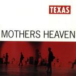 Texas - Mothers Heaven (1991)