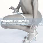 Trance In Motion - Vol. 46 (2010)