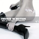 Trance In Motion - Vol. 47 (2010)