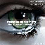 Trance In Motion - Loved Ones We've Lost (2010)
