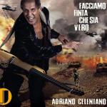 Adriano Celentano - Facciamo Finta Che Sia Vero (2011)